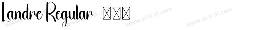 Landre Regular字体转换